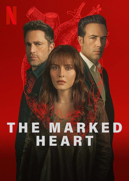 The Marked Heart (2023) S02 EP 01-05 NF Series